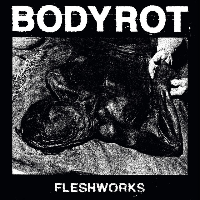 Bodyrot