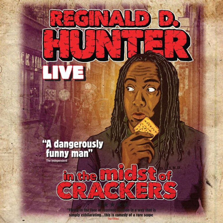 Reginald D Hunter