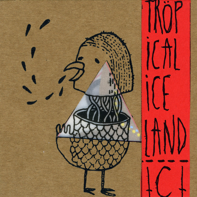 Tröpical Ice Land